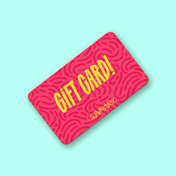 Super Sassy Gift Card